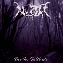 Nutr : Die in Solitude